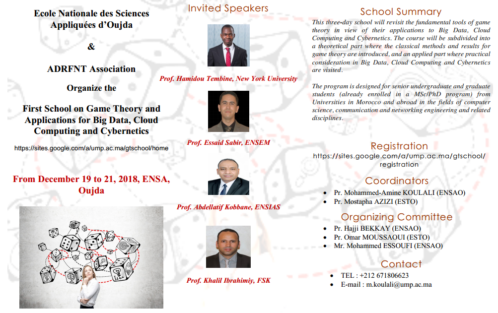 First School on Game Theory and Applications for Big Data, Cloud Computing and Cybernetics